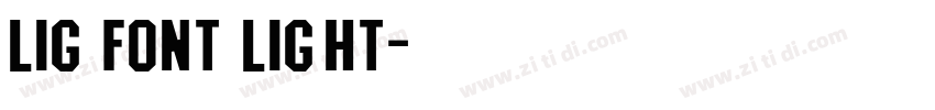 LIG FONT Light字体转换